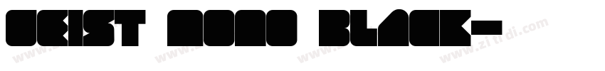 Geist Mono Black字体转换